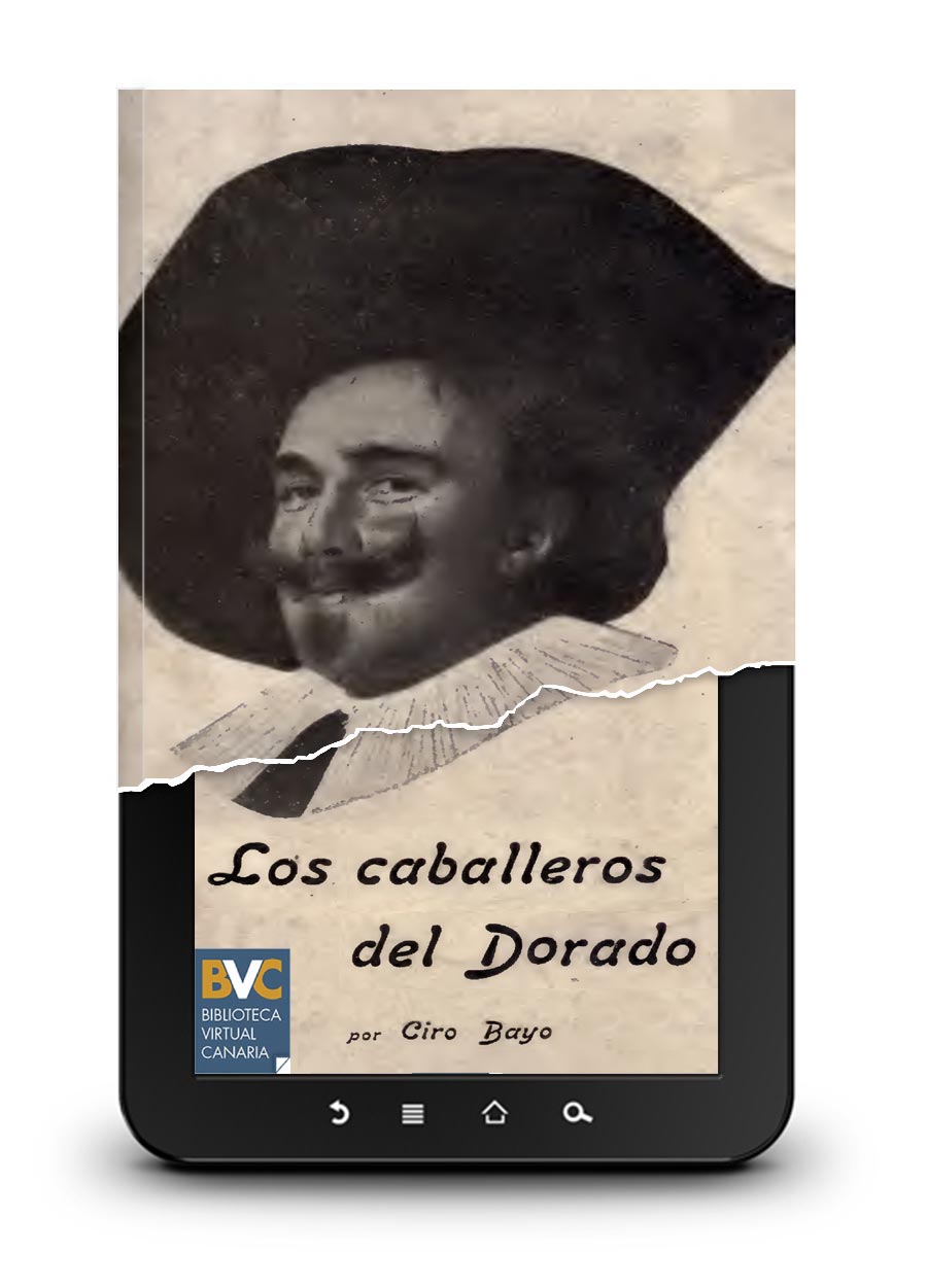 Los caballeros del Dorado de Ciro Bayo